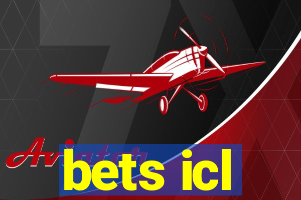 bets icl